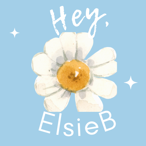 Hey Elsie B!